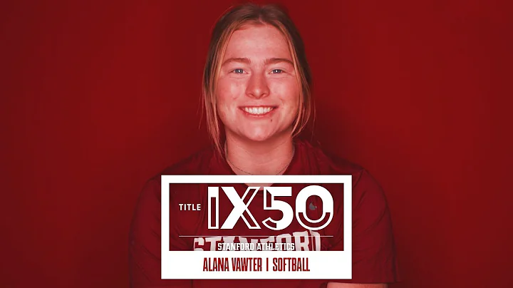 Stanford Athletics: Title IX Celebration | Alana V...