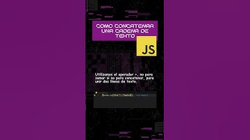 Cómo concatenar cadenas de texto en JavaScript #javascript #tutorial #desarrolloweb #programacion
