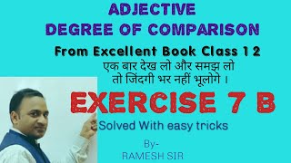 Famous Adjective Exercise 7 B from excellent book Class 12 solved by Ramesh Sir with easy tricks Profile
