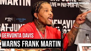 Gervonta Davis SENDS WARNING To Frank Martin