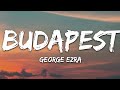 Capture de la vidéo George Ezra - Budapest (Lyrics)