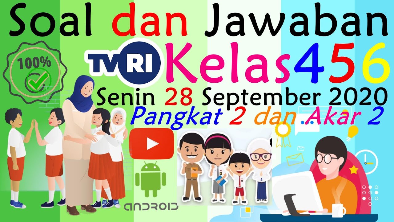 Jawaban Soal Tvri Kelas 4 6 Hari Ini Senin 28 September 2020 Tvri Live Streaming Hari Ini Youtube