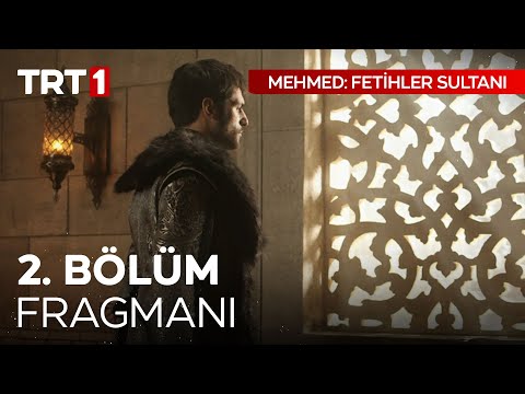 Mehmed: Fetihler Sultanı 2. Bölüm Fragmanı | \