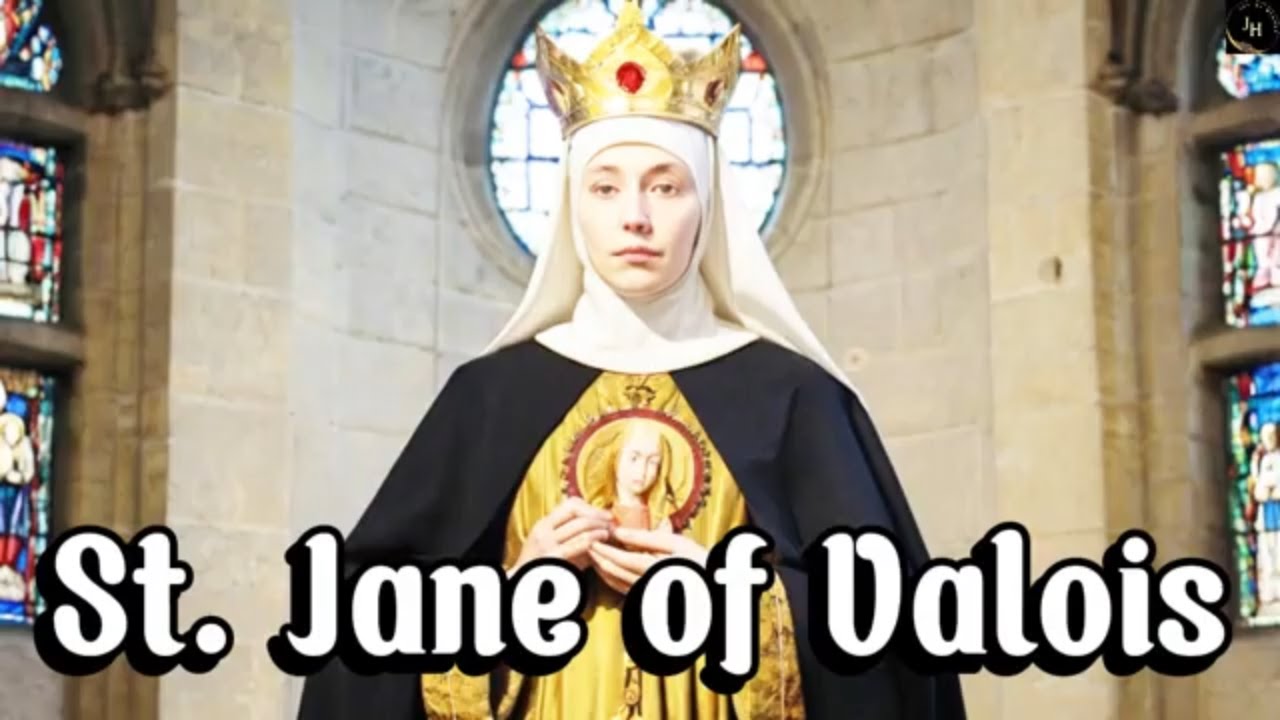 The Story of Saint Jane of Valois: A Queen Who Chose Humility and Holiness