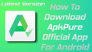 How To Download ApkPure Official App In Android | MakRolet screenshot 5