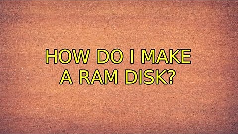 Ubuntu: How do I make a RAM disk? (3 Solutions!!)
