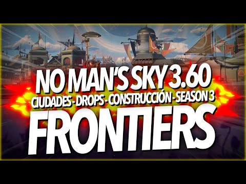 ????CIUDADES!!!???? |Todo sobre No Man's Sky Frontiers 3.60 (Notas del parche y gameplay)