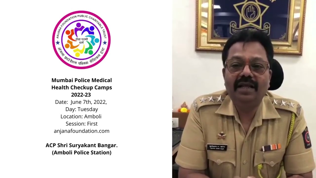 22 Anjana Foundation Mumbai Health & Medical Checkup Camp Amboli Police Station  Experience in Hindi