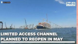 Fort McHenry Limited Access Channel to reopen in May after Dali vessel removal