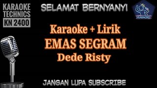 Karaoke Emas segram + lirik_Dede risty/ Tarling terbaru 2020