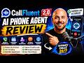 CallFluent AI 2.0 Review: Does It Really Work? 🔴 CallFluent AI 2.0 Honest Review [NEW] CallFluent AI