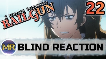 A Certain Scientific RAILGUN Episode 22 Blind Reaction - TRUE LOVE