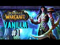 Retour a wow vanilla  lets play world of warcraft vanilla 1  la cration dune lgende 