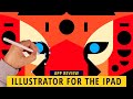 ADOBE FINALLY RELEASES ILLUSTRATOR FOR THE IPAD: An Artist's Review