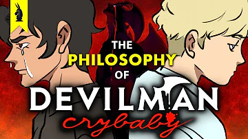 Violence & Metaphysics: The Philosophy of Devilman Crybaby – Wisecrack Edition