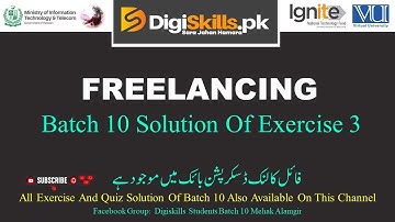 Digiskills Freelancing Exercise 3 Batch 10 Solution | Freelancing Exercise 3 Batch 10