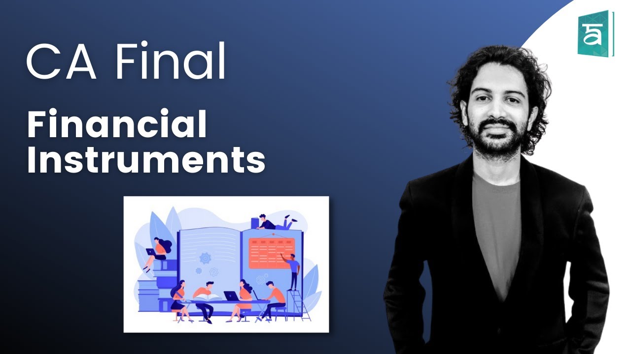Quick Revision on Financial Instruments by CA Sandesh | CA Final ...