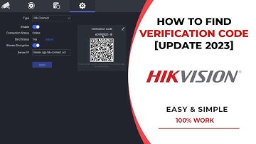 [NEW UPDATE] How To Find Verification Code For Hikvision DVR