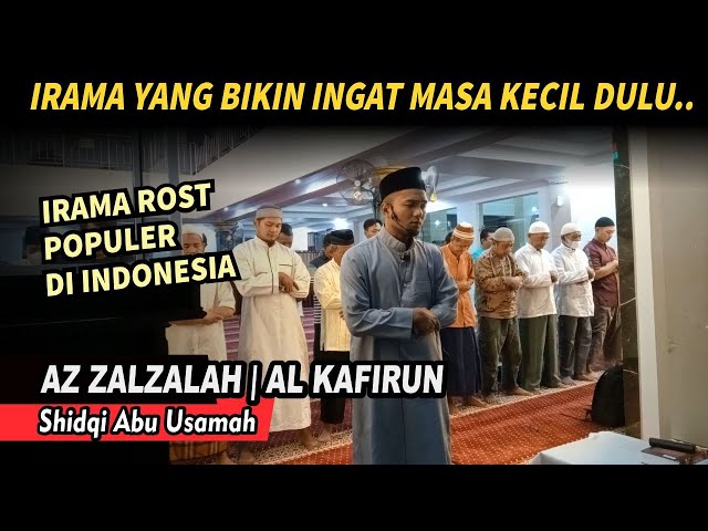 Irama Ros merdu! Surat AZ ZALZALAH  - AL KAFIRUN | Shidqi abu Usamah class=