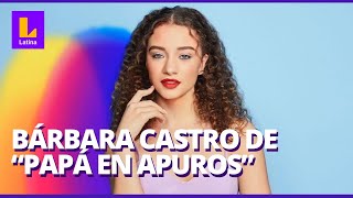 Adriana Campos Conoce A Bárbara Castro De Papá En Apuros