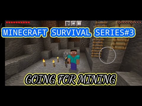 MINECRAFT SURVIVAL SERIES #3 GOING FOR MINING ⛏️ - YouTube