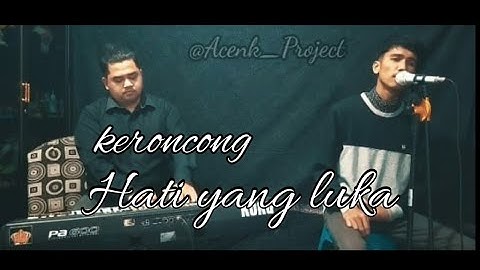 Betharia sonata- hati yang luka [ Live keroncong Cover ] By Acenk Project ( Original Cover)