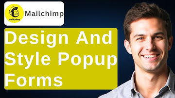 How To Design And Style Popup Forms In Mailchimp [2025 Guide]