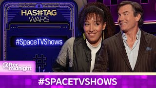 To Infinity And Beyond The Broadcast | Hashtag Wars | #SpaceTVShows