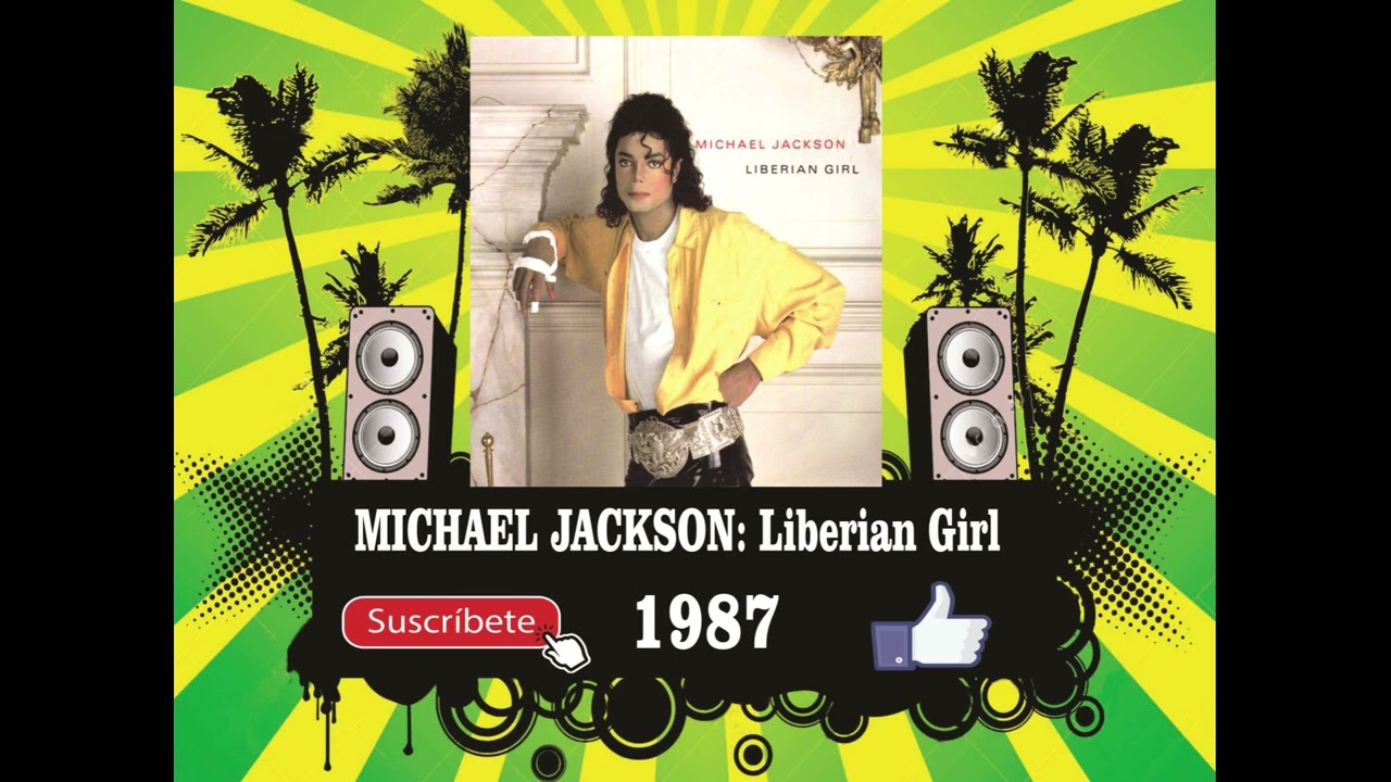 Michael Jackson - Liberian Girl (Radio Version) - YouTube