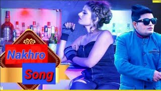 Nakhro Song 2020 | Raju Punjabi | Gori Nagori | Latest Haryanvi  Nakhro Remix Song | New Song 2020