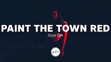 Doja Cat - Paint The Town Red (Lyrics)