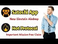 Satoshi App New Airdrop & Hot Wallet New Update Claim Free Token Full Details