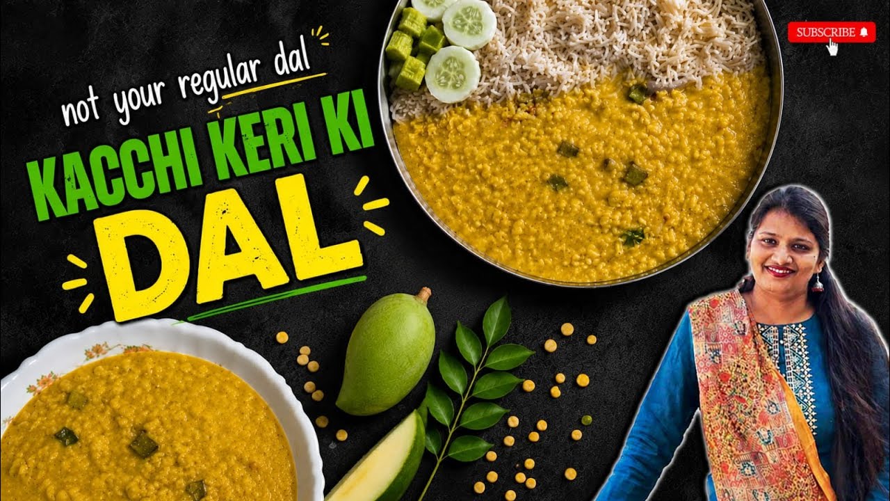 Easy Kacchi Keri Dal Recipe  | Tangy Raw Mango Dal | Easy Summer Special Recipe 