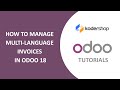 How to Manage Multi-Language Invoices in Odoo 18 | Odoo 18 Sales Tutorial