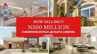 A Tour of 5 Bedroom Duplex @ Osapa London, Lekki for N300 Million