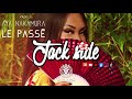 AYA NAKAMURA ✘ JACKSIDE - Le Passé 2.0 [Kompa Remix] (HD)