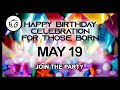 ❤️ Happy Birthday Celebration on May 19