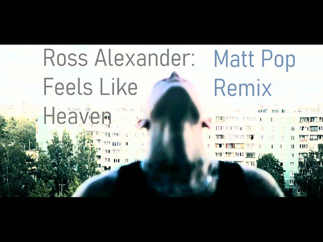 Ross Alexander - Feels Like Heaven