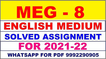 MEG 8 Solved Assignment 2021-22 in ENGLISH,  Whatsapp For Pdf  9992290905.