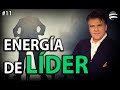 ENERGÍA DE LÍDER | Carlos Cuauhtémoc Sánchez