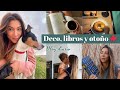 Fin de semana casero 🍁 Decorando de otoño, libro nuevo, comenzando cambio de armario | VLOG DIARIO