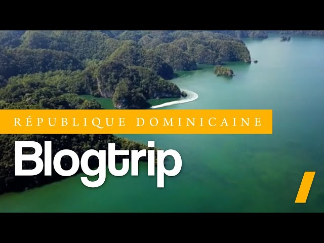 Blogtrip République Dominicaine - Décembre 2018