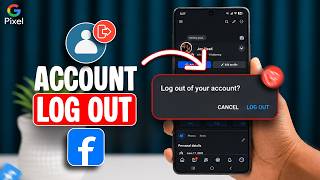 How to Log Out of Facebook on Android Easily! Checkout This!