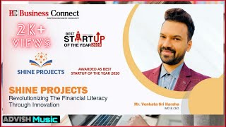 Shine Projects x Advish Music|| Startup of the year 2020 by Business Connect Magazine ||