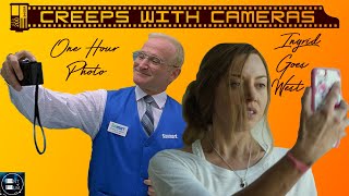 Creeps with Cameras: One Hour Photo & Ingrid Goes West (Video Essay)