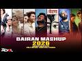 Bairan Love Songs Mashup 2026 Viral Romantic Songs Nonstop VDj Royal