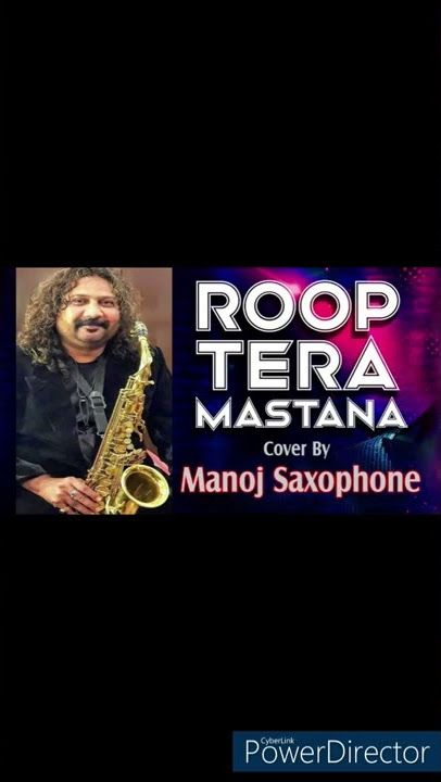 Roop Tera Mastana - Remix - Manoj Saxophone - 9827095800. 9300095800
