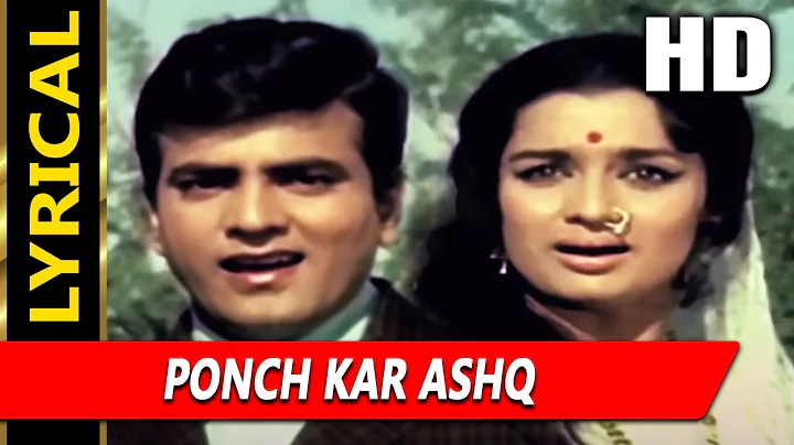 Ponch Kar Ashq Apni Aankhon Se With Lyrics | Mohammed Rafi | Naya Raasta (1970) Songs | Jeetendra
