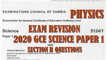 2020 GCE SCIENCE P1 SECTION B
