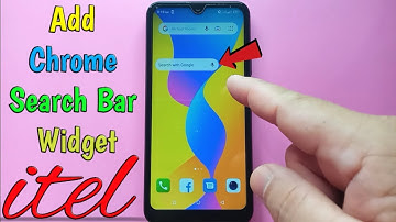 How to Add Chrome Search Bar Widget on itel S15